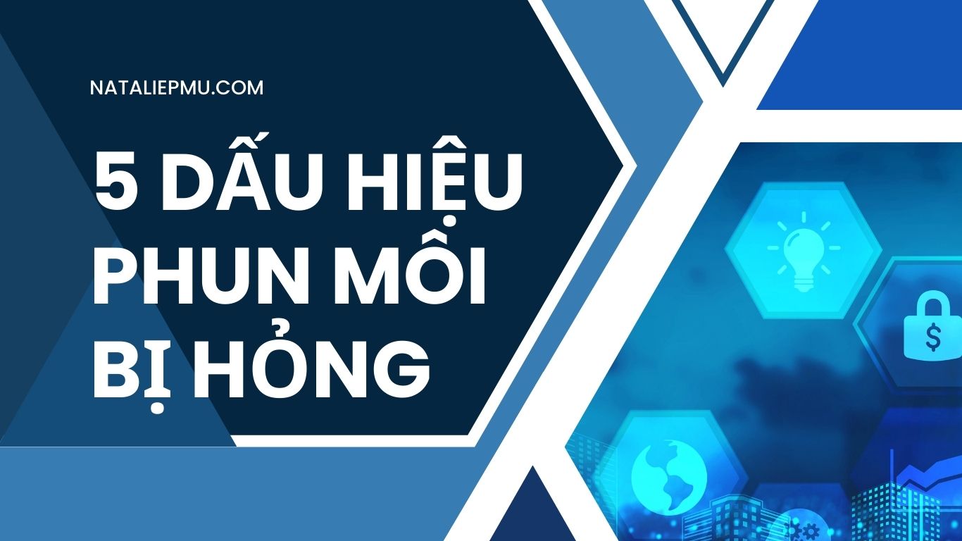 5 Dấu Hiệu Phun Môi Bị Hỏng Mà Bạn Nên Biết? 